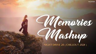 Memories Mashup 2024  Night Drive 20  Emotional Nonstop Jukebox  Chillout Sad  BICKY OFFICIAL