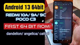 Redmi 10A 9A 9C Poco C3  64bit Android 13 Custom ROM Step By Step Guide