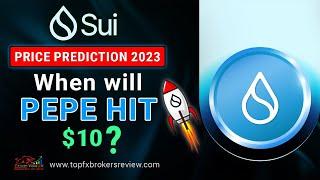 Sui Price Prediction 2023 – When will SUI hit $10 ?