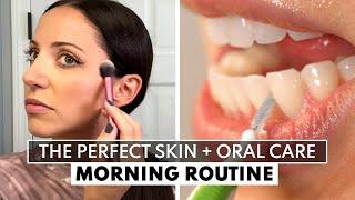 The PERFECT Morning SKIN + ORAL Care Routine  Dental Hygienist