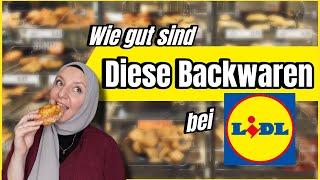 LIDL Backwaren im Test  Discounter Bäckerei  Preise Geschmack  Lidl Food Haul  @EinfachBahar