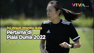 Wasit Wanita Pertama di Piala Dunia Salah Satunya dari Asia