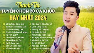 Về Xứ Nghệ Cùng Anh Hà Tĩnh Quê Ơi  30 MV Ca Nhạc Dân Ca Xứ Nghệ Để Đời Hay Nhất Của THANH TÀI