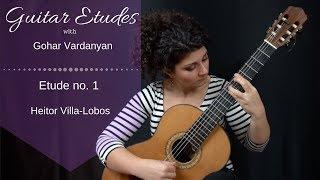 Etude No. 1 by Heitor Villa-Lobos  Guitar Etudes with Gohar Vardanyan