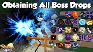 Obtaining All Boss Drops & Showcasing Them... Shindo life