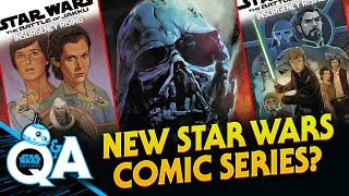 A New Era for Star Wars Comics - Star Wars Explained Weekly Q&A