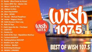 BEST OF WISH 107.5 PLAYLIST 2021 April - OPM Hugot Love Songs 2021 - Best Songs Of Wish 107.5