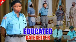 NEWLY RELEASED MOVIE EDUCATED GATEKEEPER EKENE UMENWA 2024 LATEST NIGERIAN NOLLYWOOD MOVIE