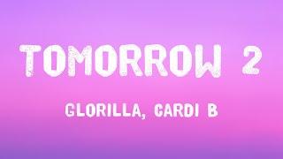 Tomorrow 2 - GloRilla Cardi B Visualized Lyrics 