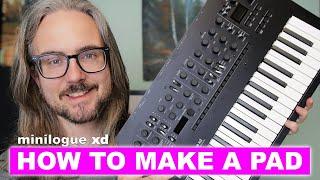 Minilogue XD MAKING PAD SOUNDS – Super Beginner Friendly Tutorial