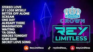 DJ Stereo Love Breakbeat Mixtape Golden Crown 2024  Nonstop by ReyLimitless