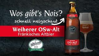 Weiherer OSw-Alt - das fränkische Altbier