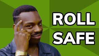 Roll Safe is the Smartest Meme on the Internet  Meme History