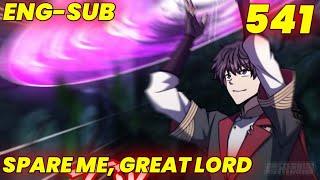  ENG-SUB  Spare Me Great Lord  541  Remodeling camp  Manhua Eternity
