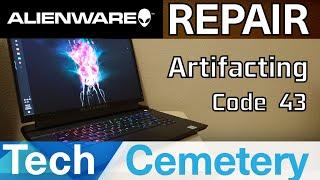 Alienware M15 R3 Repair - Artifacting Code 43