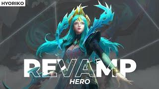 Hero revamp yang memuaskan  MLBB