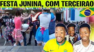 AFRICANOS FICAM IMPRESSIONADOS COM Quadrilha do Terceirão   Festa Junina NO BRASIL