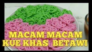 Macam Macam kue khas Betawi