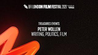 PETER WOLLEN - WRITING POLITICS FILM discussion  BFI London Film Festival 2020