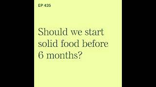 Can My Baby Start Solid Foods Before 6 Months?