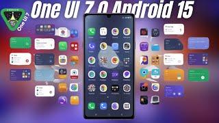 Samsung One UI 7.0 Android 15  - ITS OFFICIAL