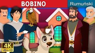 BOBINO  Bobino Story in Romana  Povesti pentru copii  @RomanianFairyTales
