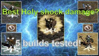 Diablo 2 The BEST Holy Shock build 5 builds tested