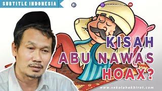 Kisah Abu Nawas Asli Atau Fiksi  Gus Baha Bahasa Indonesia