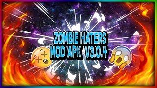 Zombie Haters v3.0.4 Mod APK By Francois284Modz