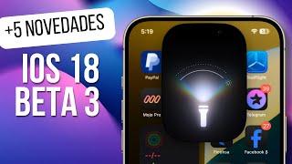  iOS 18 beta 3  Ha salido tenemos +5 novedades aquí te las menciono