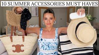 TOP 10 SUMMER ACCESSORIES  MUST HAVE BAGS HATS JEWELLERY SUNGLASSES ETC