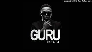 GURU - ALKAYIDA Boys Abr3 Official Video