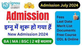 Breaking News IGNOU Admission 2024 July Session is Started  IGNOU New Admission 2024 Last Date