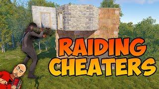 Raiding and Annoying Rust Cheaters