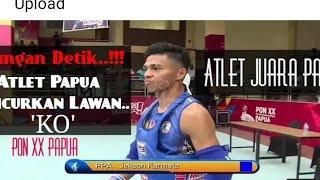 Muaythai PON  Jecky KarmelaPapua vs Andri N Sumbar Babak Penyisihan