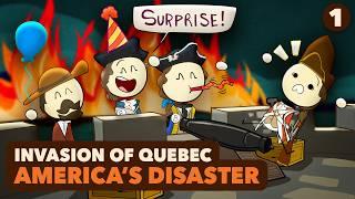 Invasion of Quebec America’s Founding Disaster  US History  Extra History  Part 1