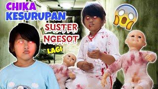 ADUH CHIKA KESURUPAN HANTU SUSTER NGESOT LAGI NIH  CHIKAKU CHANNEL