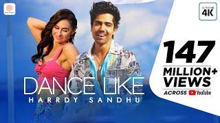Harrdy Sandhu - Dance Like   Lauren Gottlieb  Jaani  B Praak   Latest Hit Song 2019