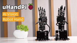 uHandPi Vision Bionic Robotic Hand