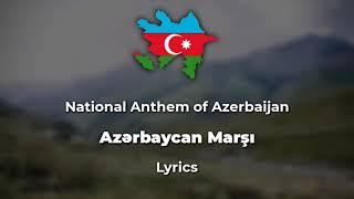 National Anthem of Azerbaijan  Azərbaycan Marşı  Lyrics w English Translation