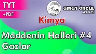 Kimya  TYT  9.Sınıf  Maddenin Halleri #4  Gazlar  +PDF