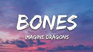 Imagine Dragons - Bones Lyrics