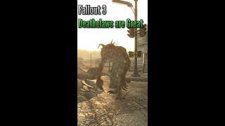 Deathclaws are Great  Fallout 3