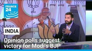 India elections Opinion polls suggest easy victory for Modis BJP • FRANCE 24 English