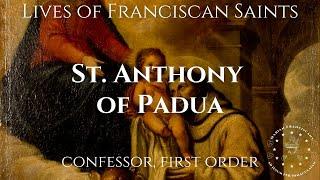 The Life of Saint Anthony of Padua