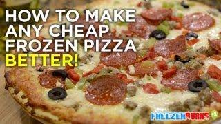 How to make any cheap frozen pizza better Freezerburns Ep569