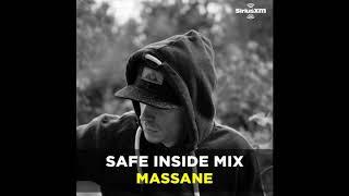 Massane SiriusXM Chill Safe Inside Mix April 2020