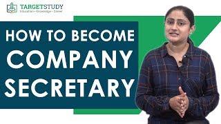 Company Secretary - How to become Company Secretary - Process Eligibility Duties and Salary