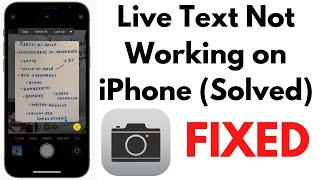 How to fix Live Text Not Working on iPhone Issue Solved