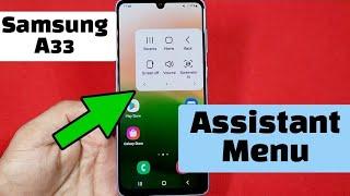 how to turn on floating icon assistant menu shortcut - Samsung A33